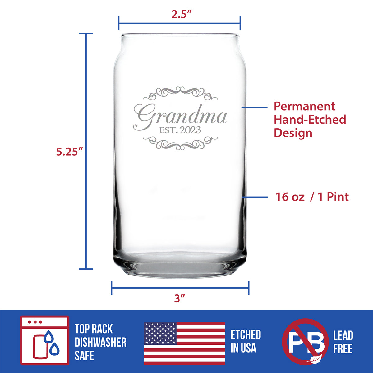 Grandma Est. 2023 - Decorative - 16 Ounce Beer Can Pint Glass