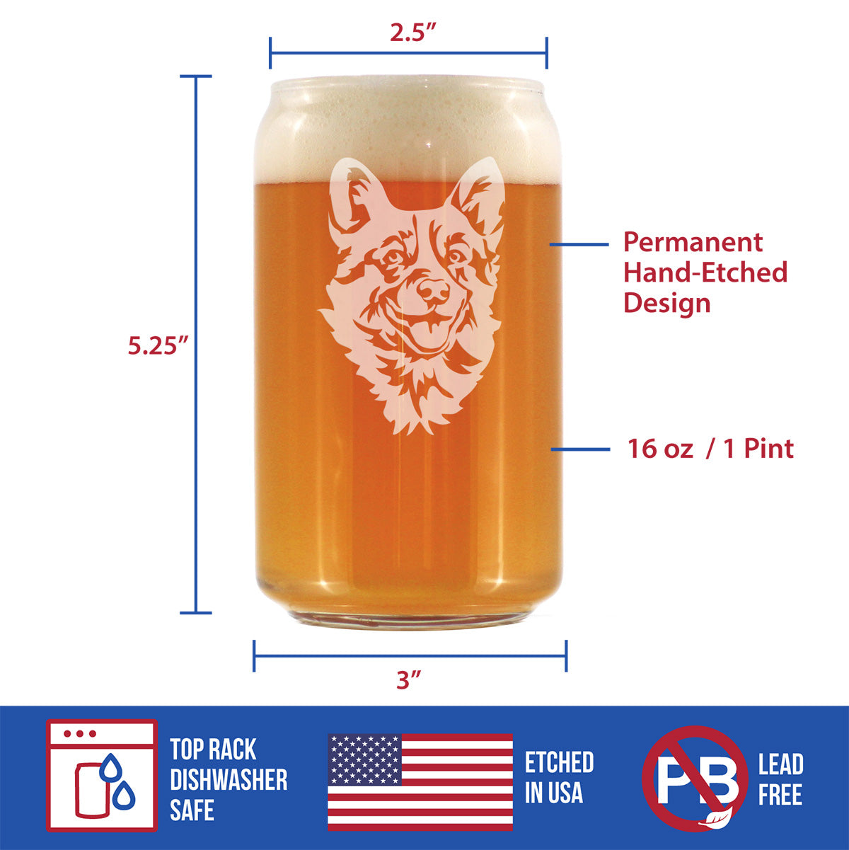 Corgi Face Beer Can Pint Glass - Unique Dog Themed Decor and Gifts for Moms & Dads of Welsh Corgies - 16 Oz