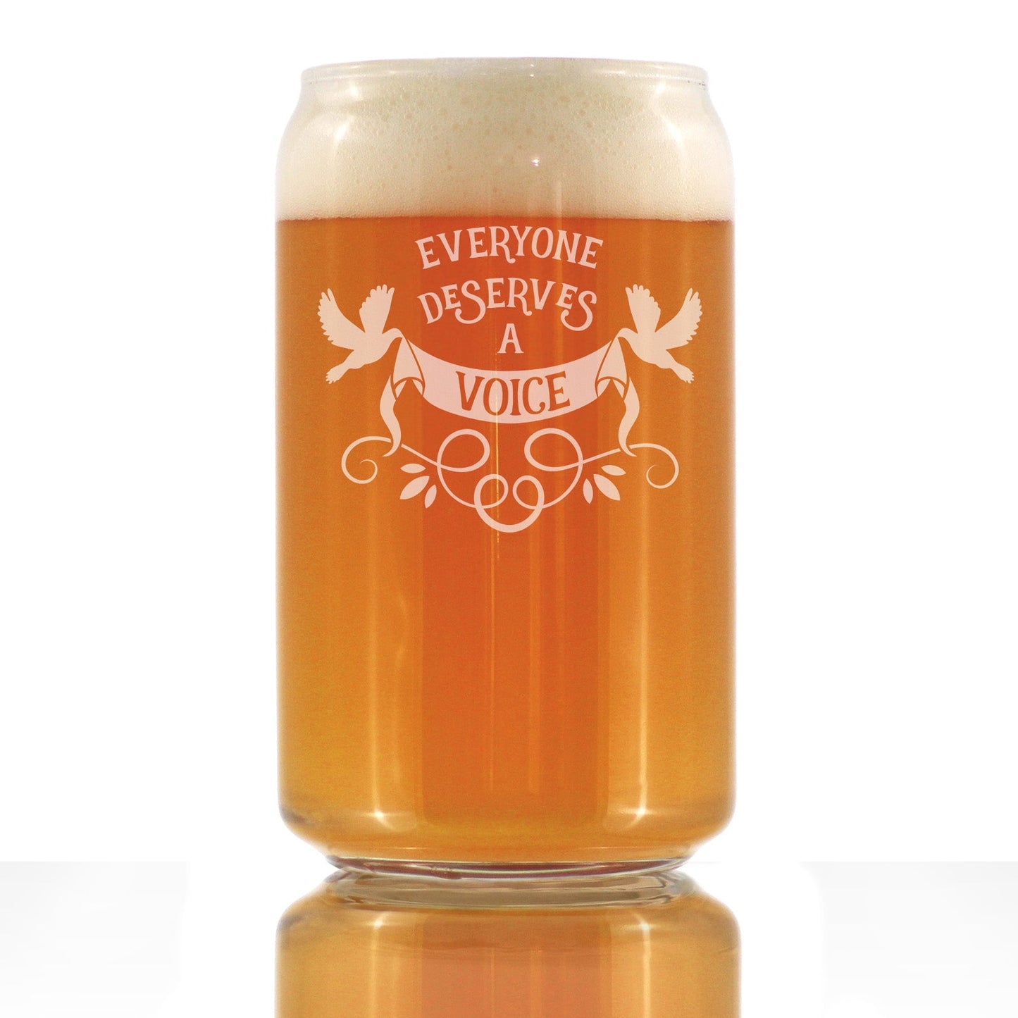 Everyone Deserves A Voice Engraved Beer Can Glass Cute Thank You Gifts for SLP Beer Can Shaped Pint Glass - 16oz