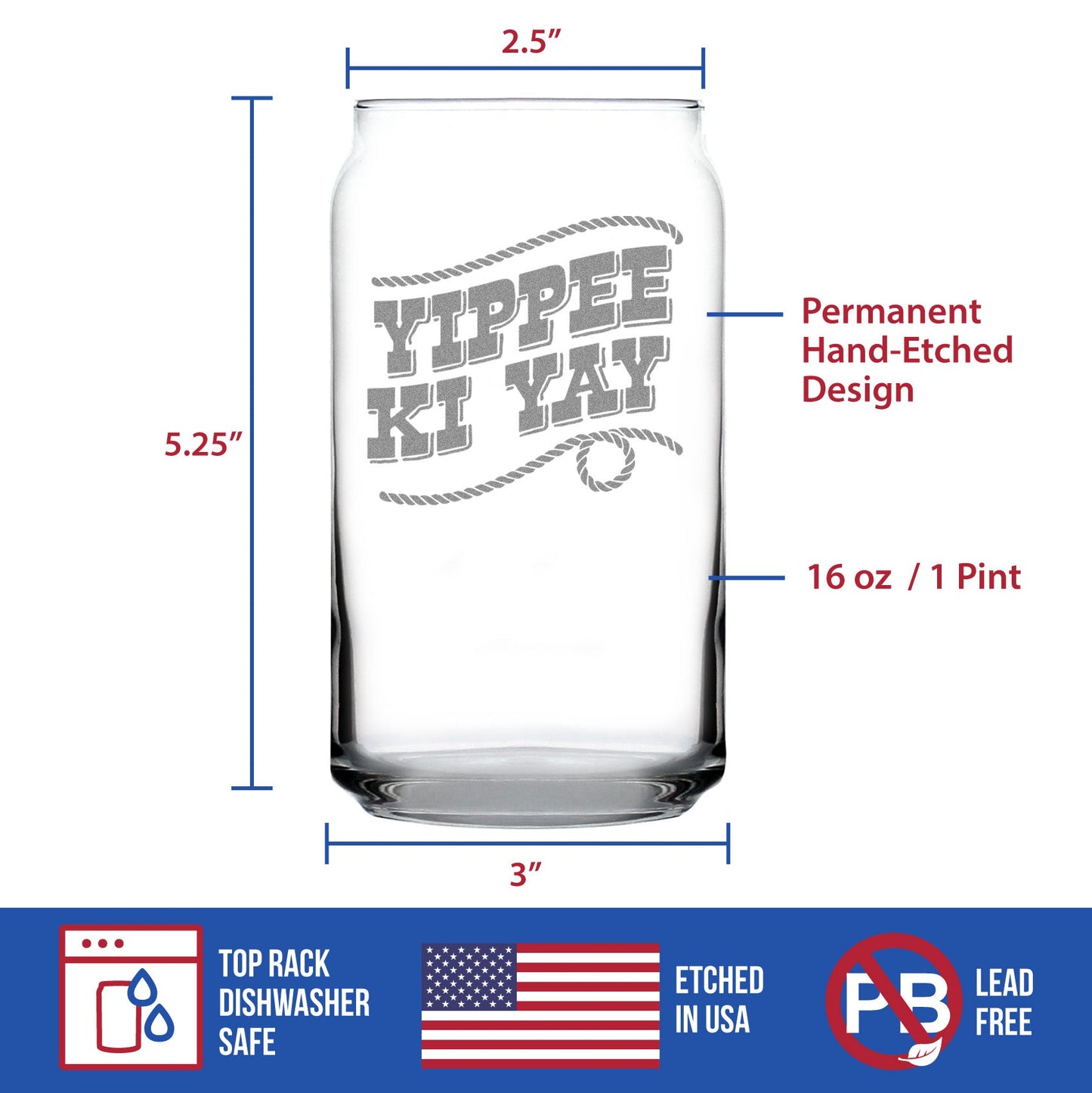 Yippee Ki Yay Engraved Beer Can Glass Gifts Country Western Home Decor Beer Can Shaped Pint Glass - 16oz