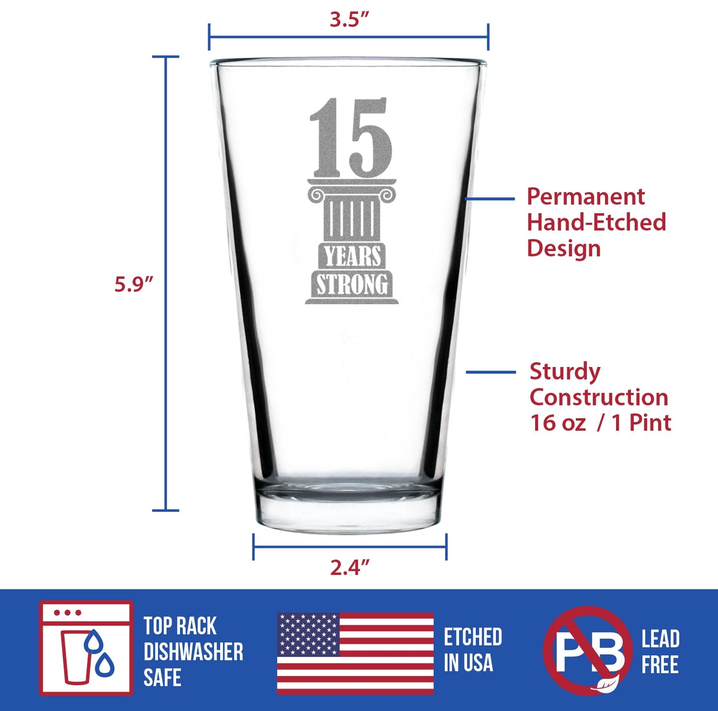 15 Years Strong Engraved Pint Glass Gifts 15th Anniversary Party Decor High Quality Pint Glasses for Beer - 16oz