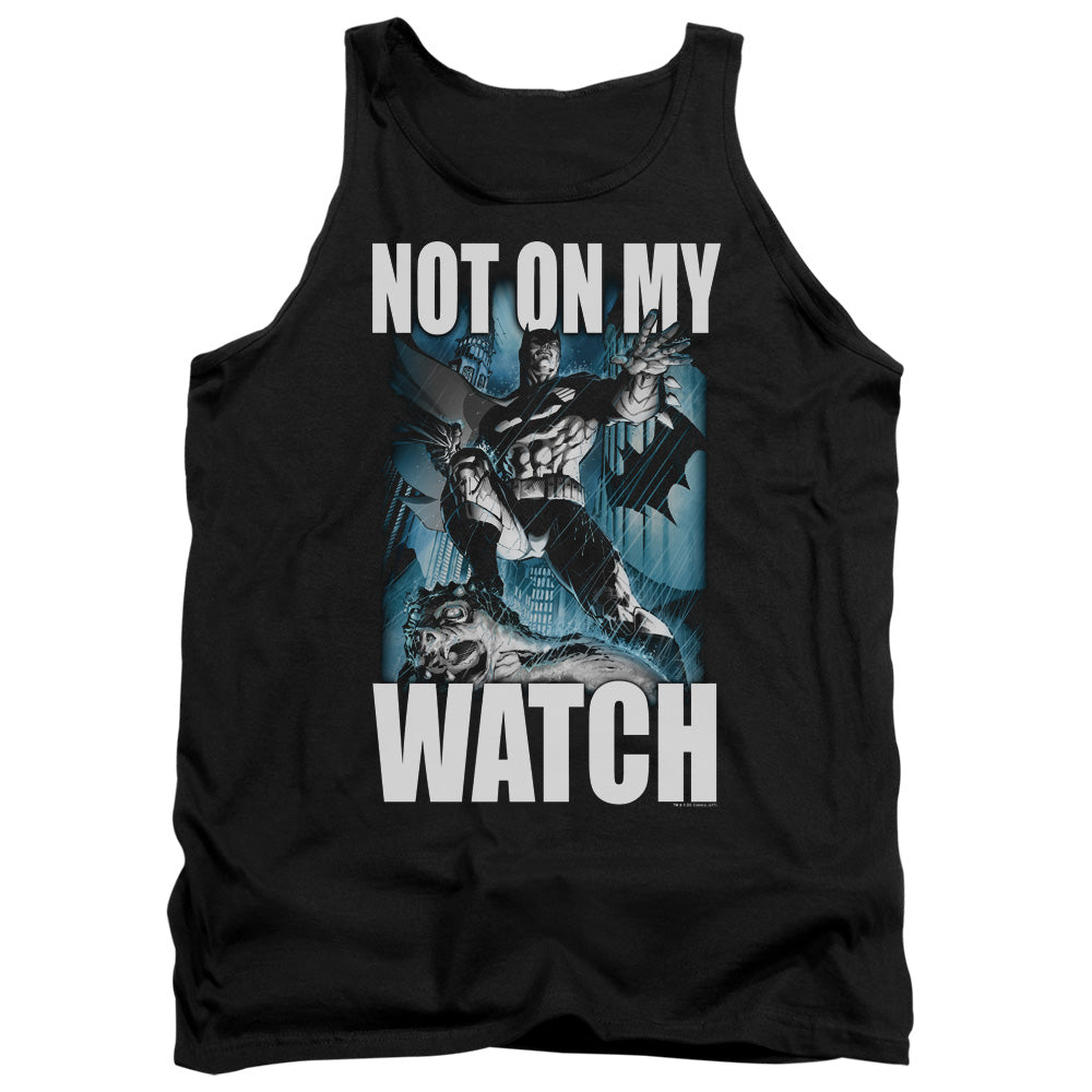 Batman Not On My Watch Mens Tank Top Shirt Black Officially Licensed