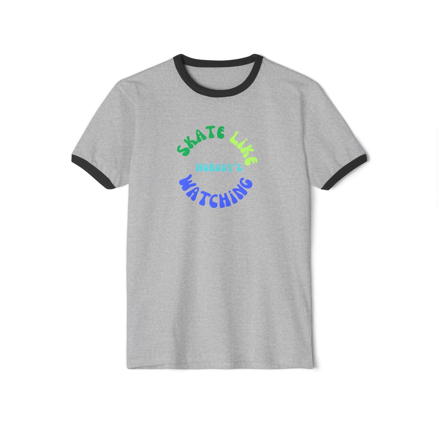 Blue/Green Skate Like Nobody's Watching Unisex Cotton Ringer T-Shirt