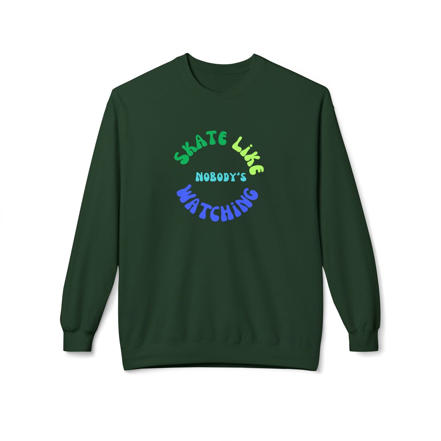 Blue/Green Skate Like Nobody's Watching Unisex Fleece Crewneck Sweatshirt