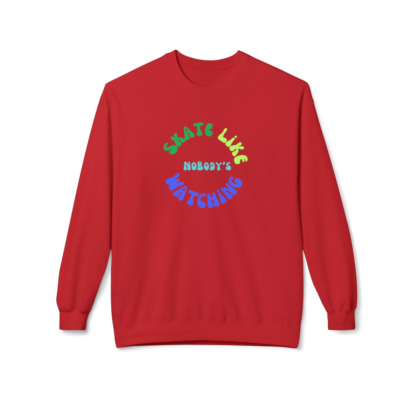 Blue/Green Skate Like Nobody's Watching Unisex Fleece Crewneck Sweatshirt