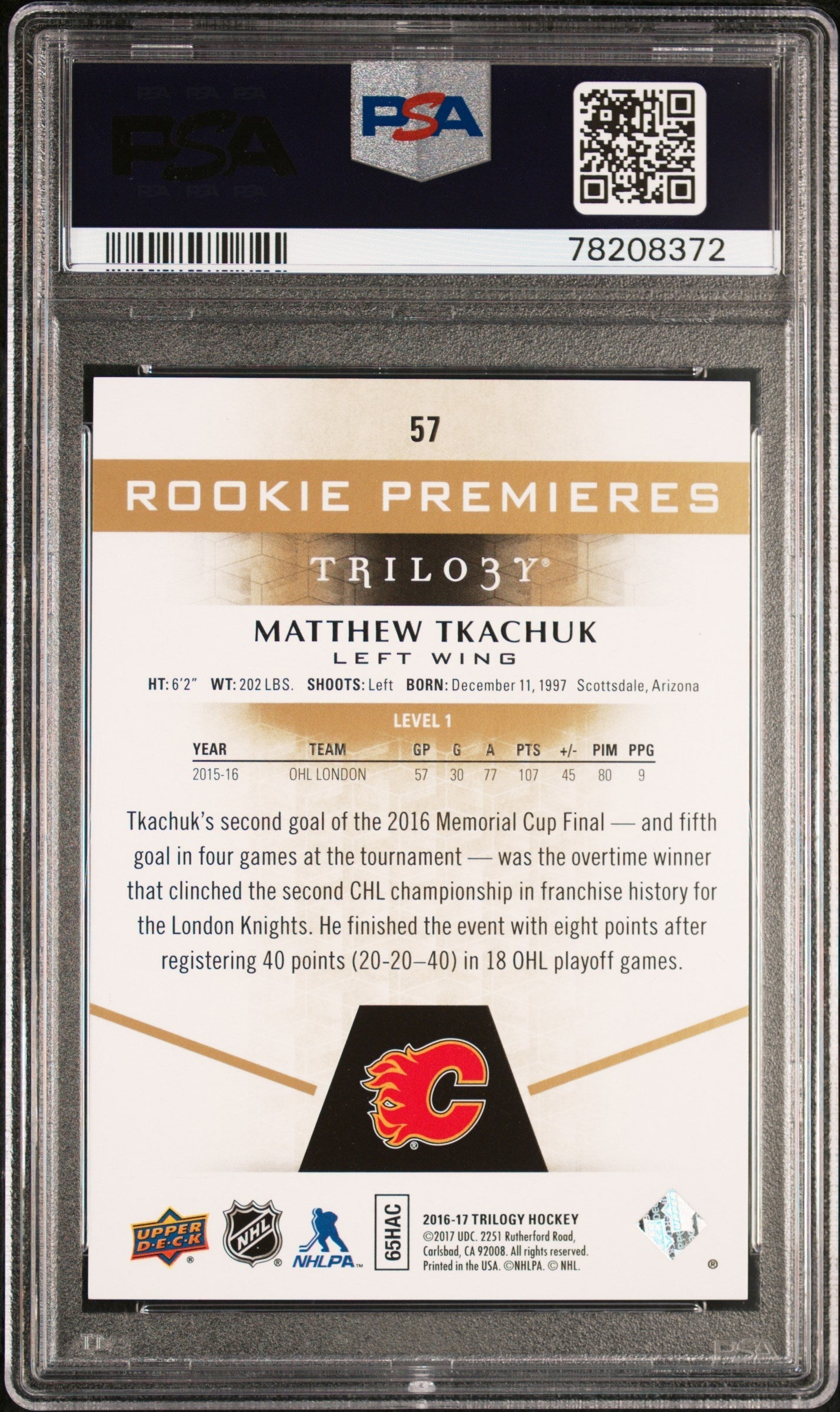 Graded 2016 Upper Deck Trilogy Matthew Tkachuk #57 Rookie RC Hockey Card PSA 10 Gem Mint