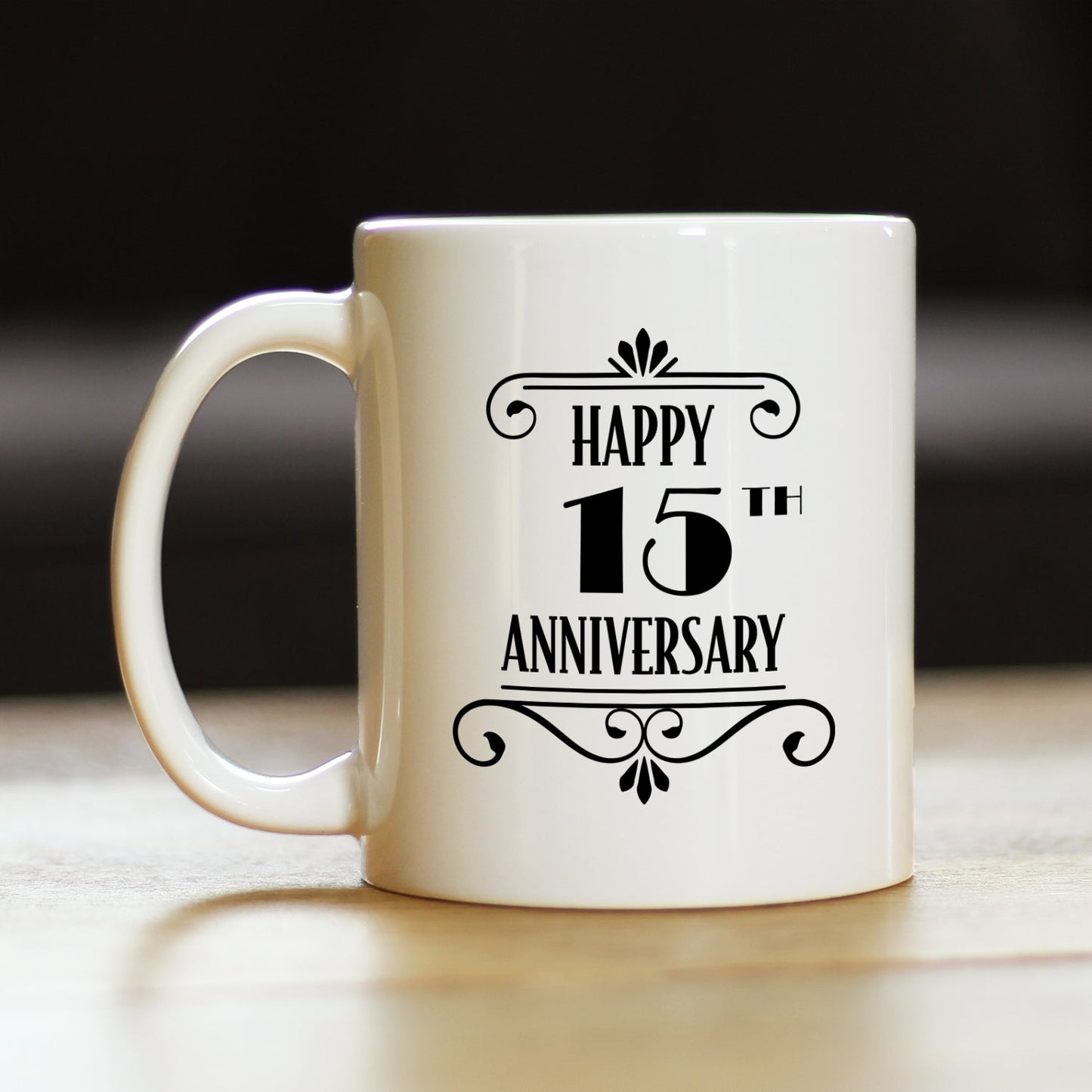 Happy 15th Anniversary Coffee Mug Gifts 15 Year Anniversary Art Deco Party Decor White Ceramic Coffee Cup