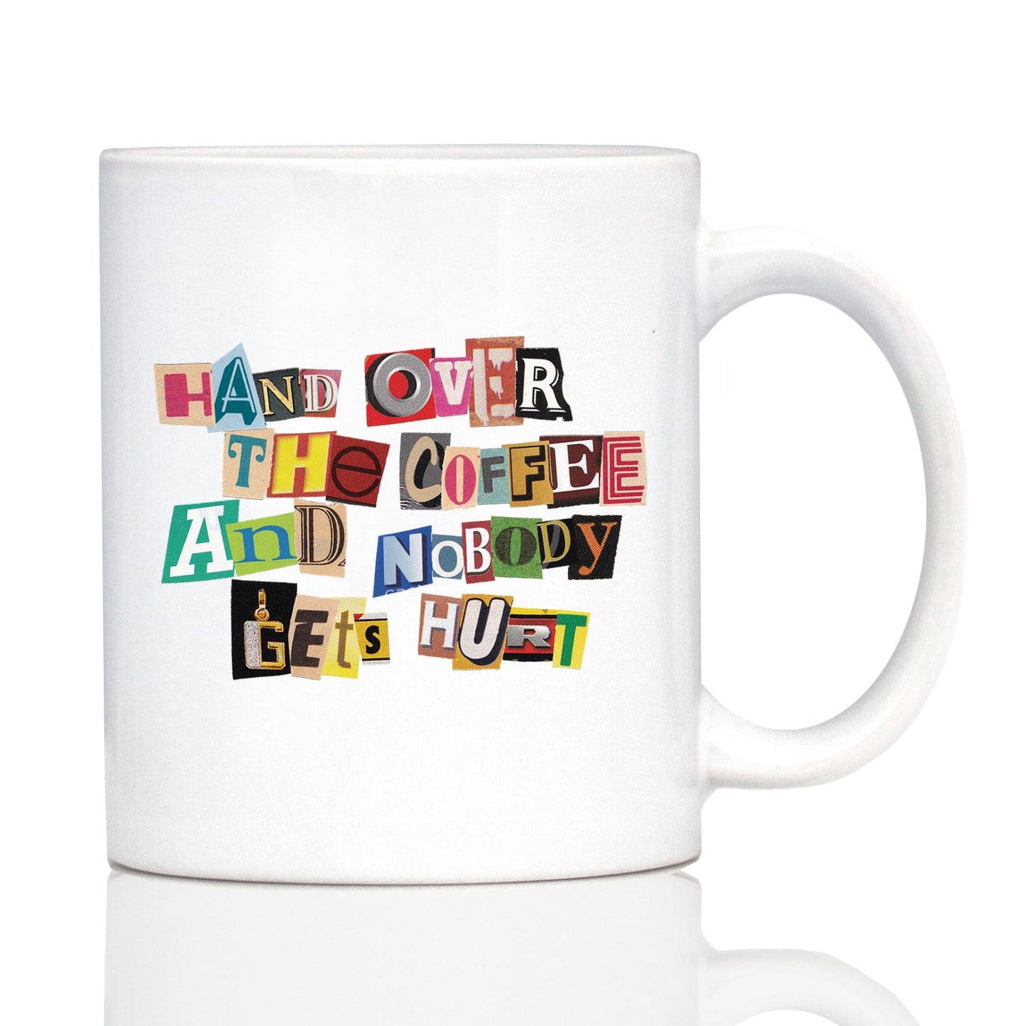 Coffee Ransom Note Coffee Mug - Funny Sarcastic Coffee Mug Gifts for Coffee Lovers - Large 15oz & 11oz White Ceramic Mugs
