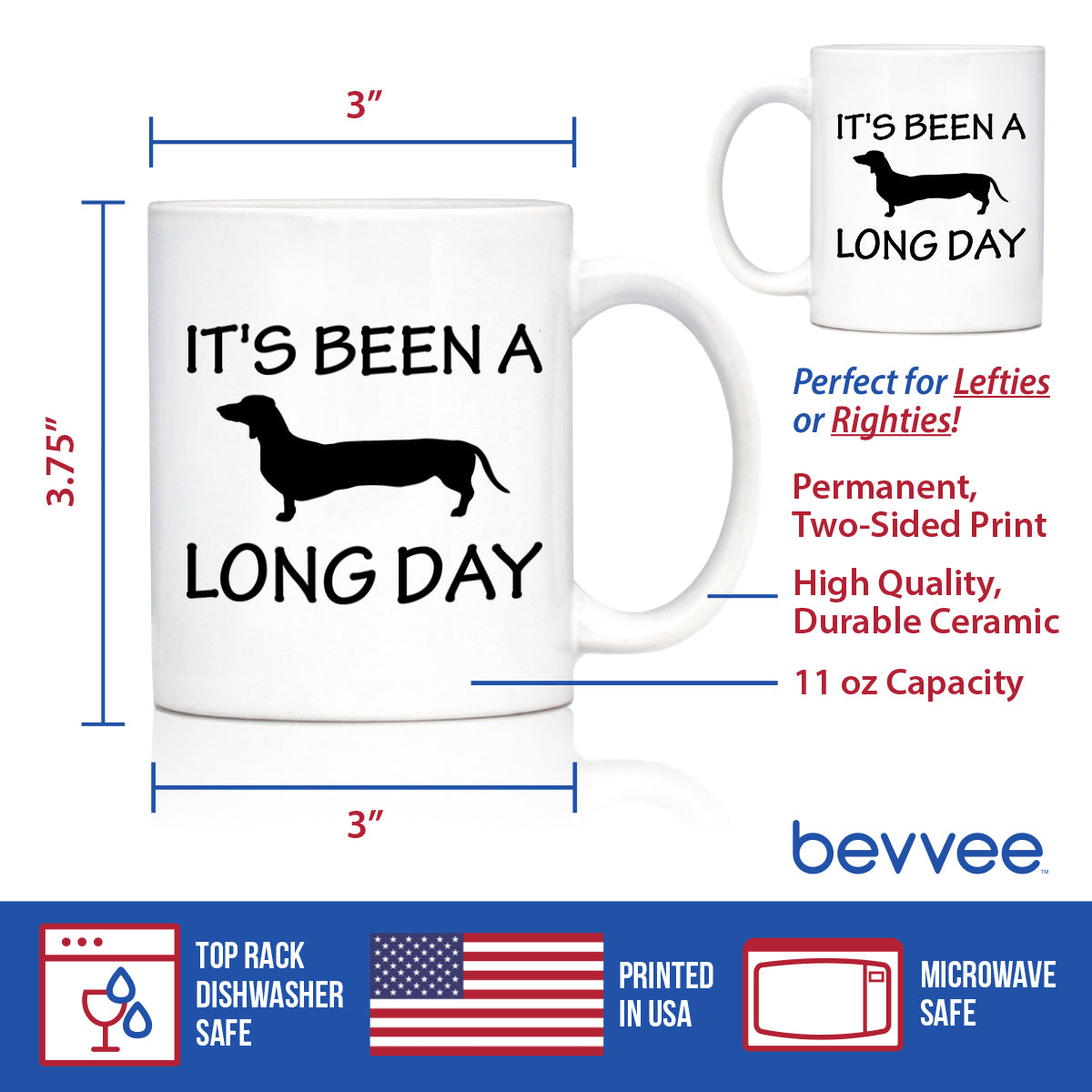 It's Been A Long Day Coffee Mug - Funny Dachshund Themed Decor and Gifts