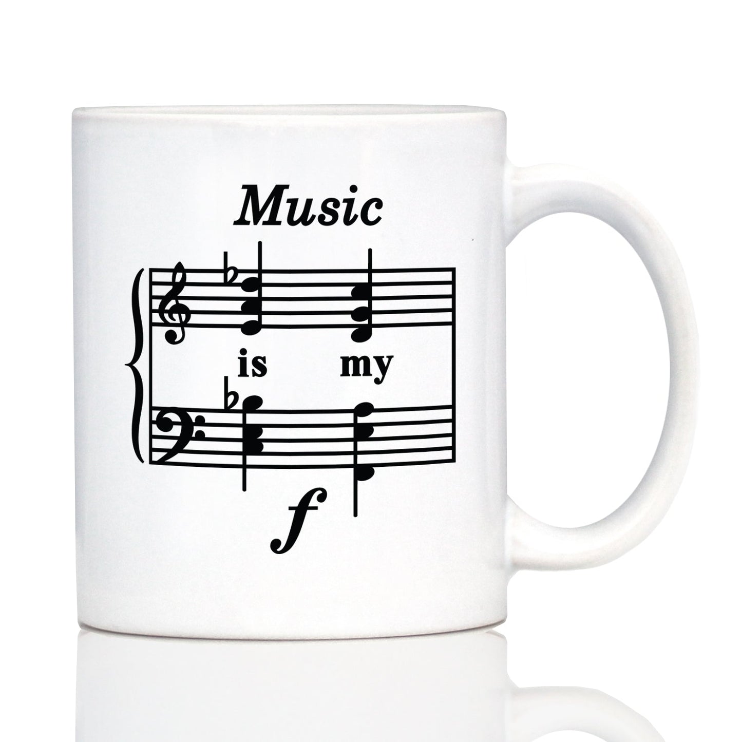 Music Is My Forte Coffee Mug - Funny Musician Gifts and Musical Accessories