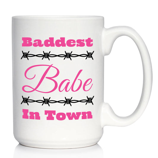 Baddest Babe Coffee Mug Gifts for Women with Attitude White Ceramic Coffee Cup