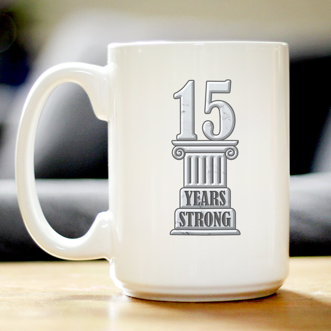 15 Years Strong Coffee Mug Gifts 15th Anniversary Party Decor White Ceramic Coffee Cup