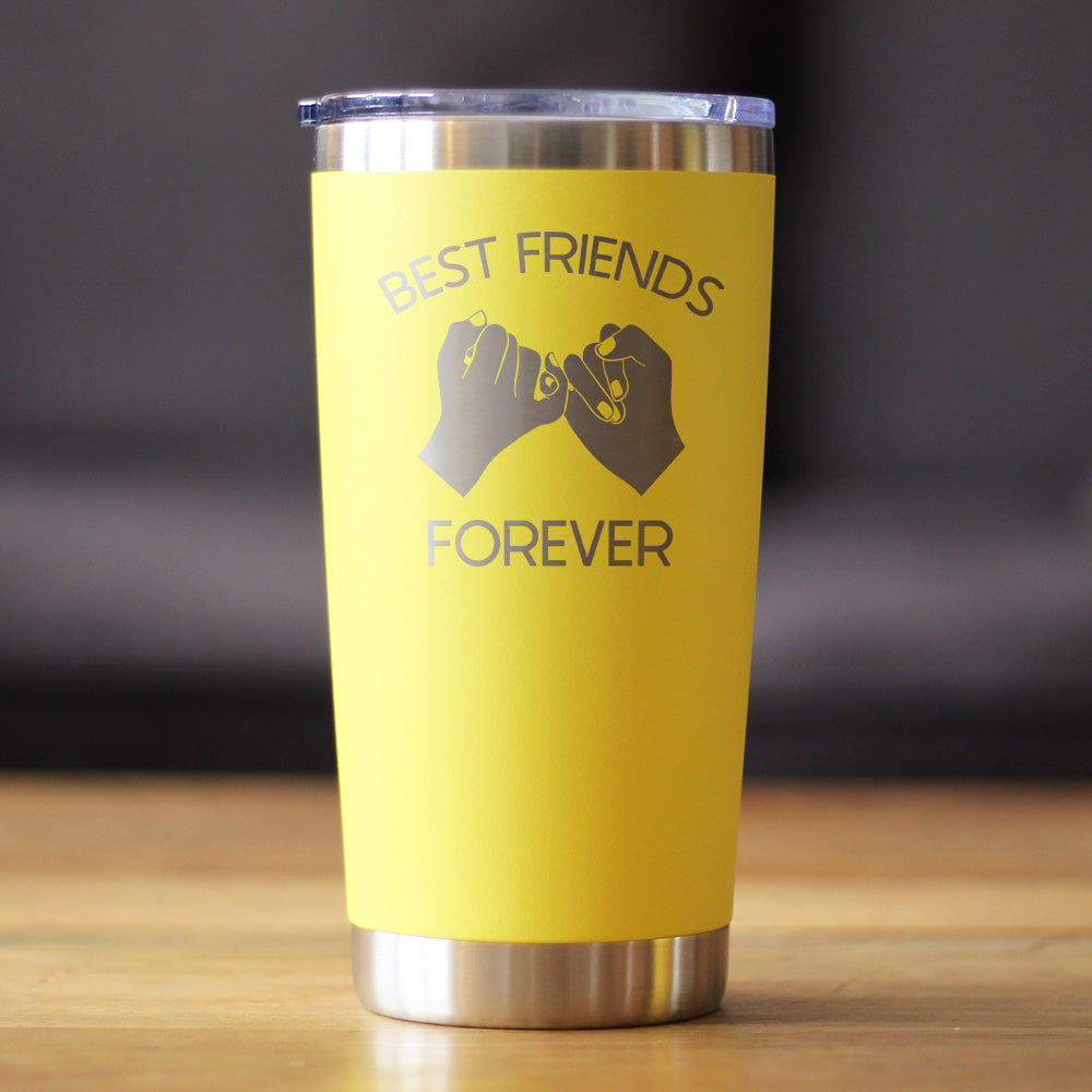 Best Friends Forever - Cute Funny Farewell Gift For BFF Moving Away - Pinky Promise - 20 oz Coffee Tumbler
