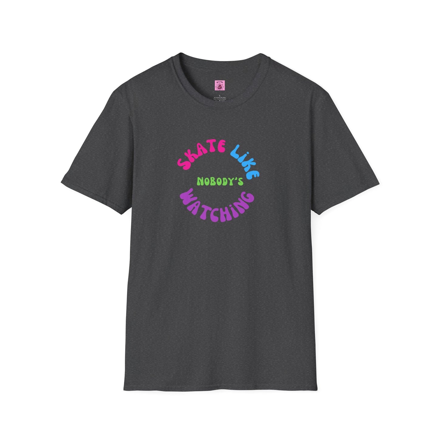 Colorful Skate Like Nobody's Watching Unisex Tee