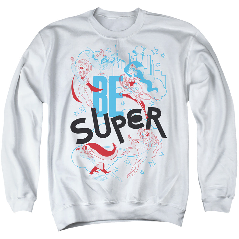 Dc Superhero Girls Be Super Mens Crewneck Sweatshirt White Officially Licensed