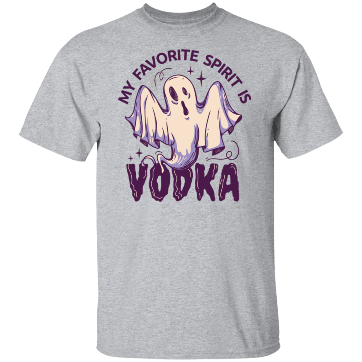 My Favorite Spirit Is Vodka