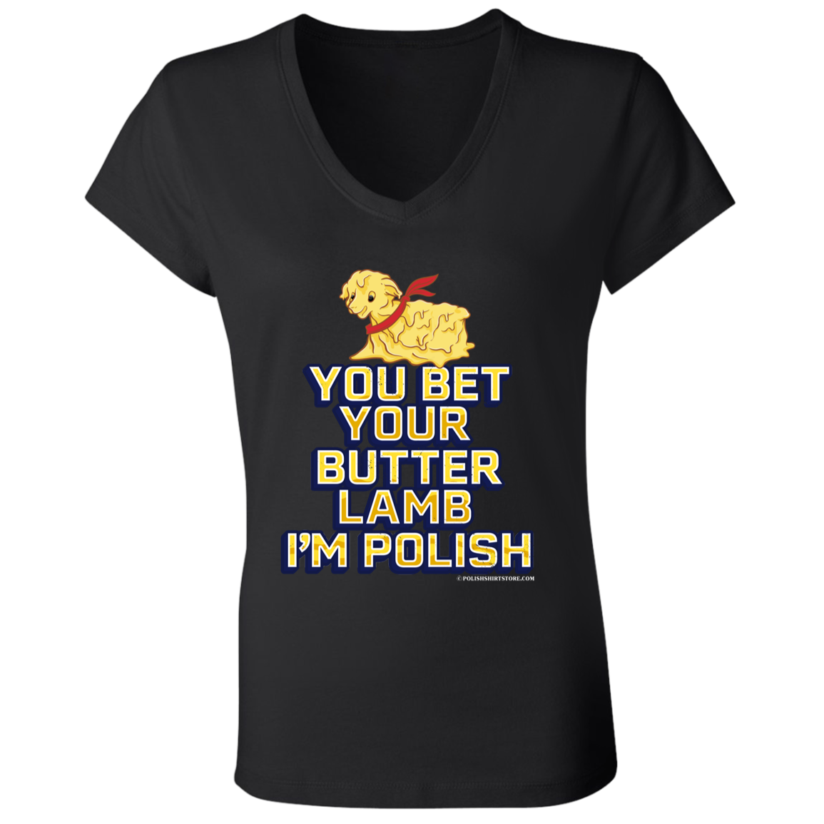 You Bet Your Butter Lamb I'm Polish