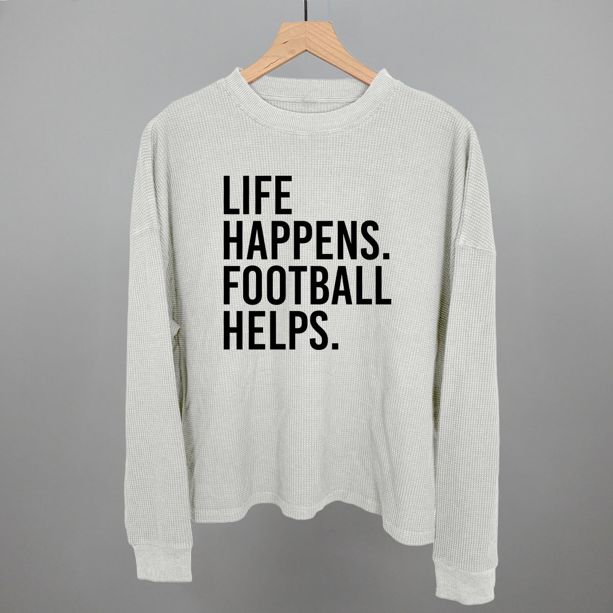 Life Happens. Football Helps.