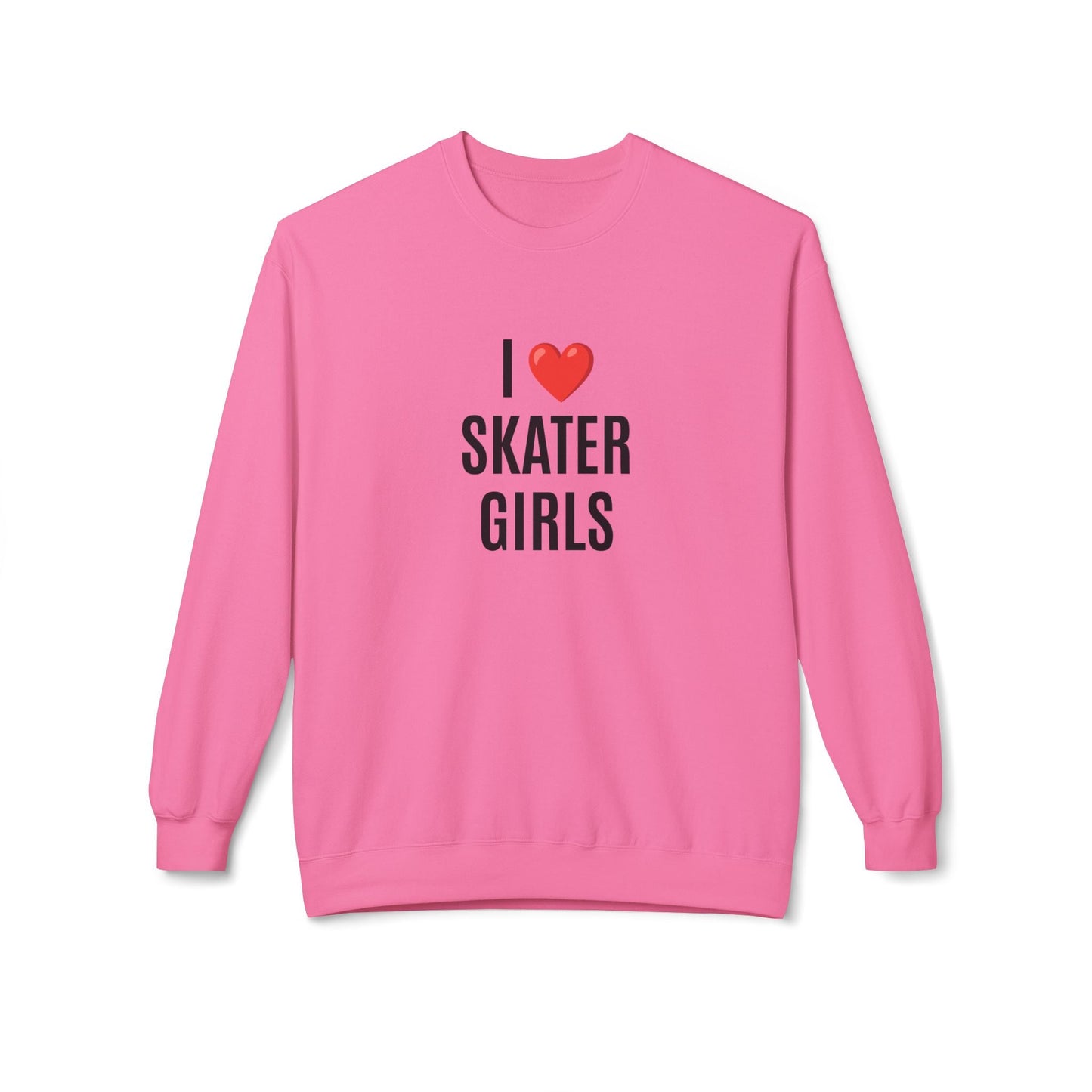 I Love Skater Girls Unisex Fleece Crewneck Sweatshirt