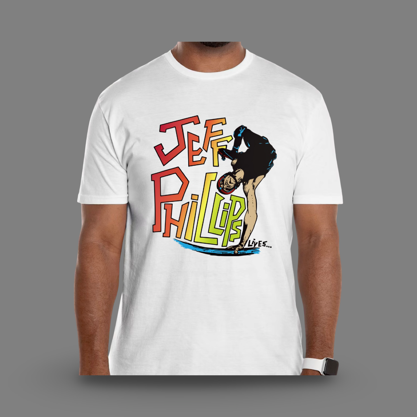 Jeff Phillips Lives Shirt or Hoodie (PRE-ORDER, OCTOBER)