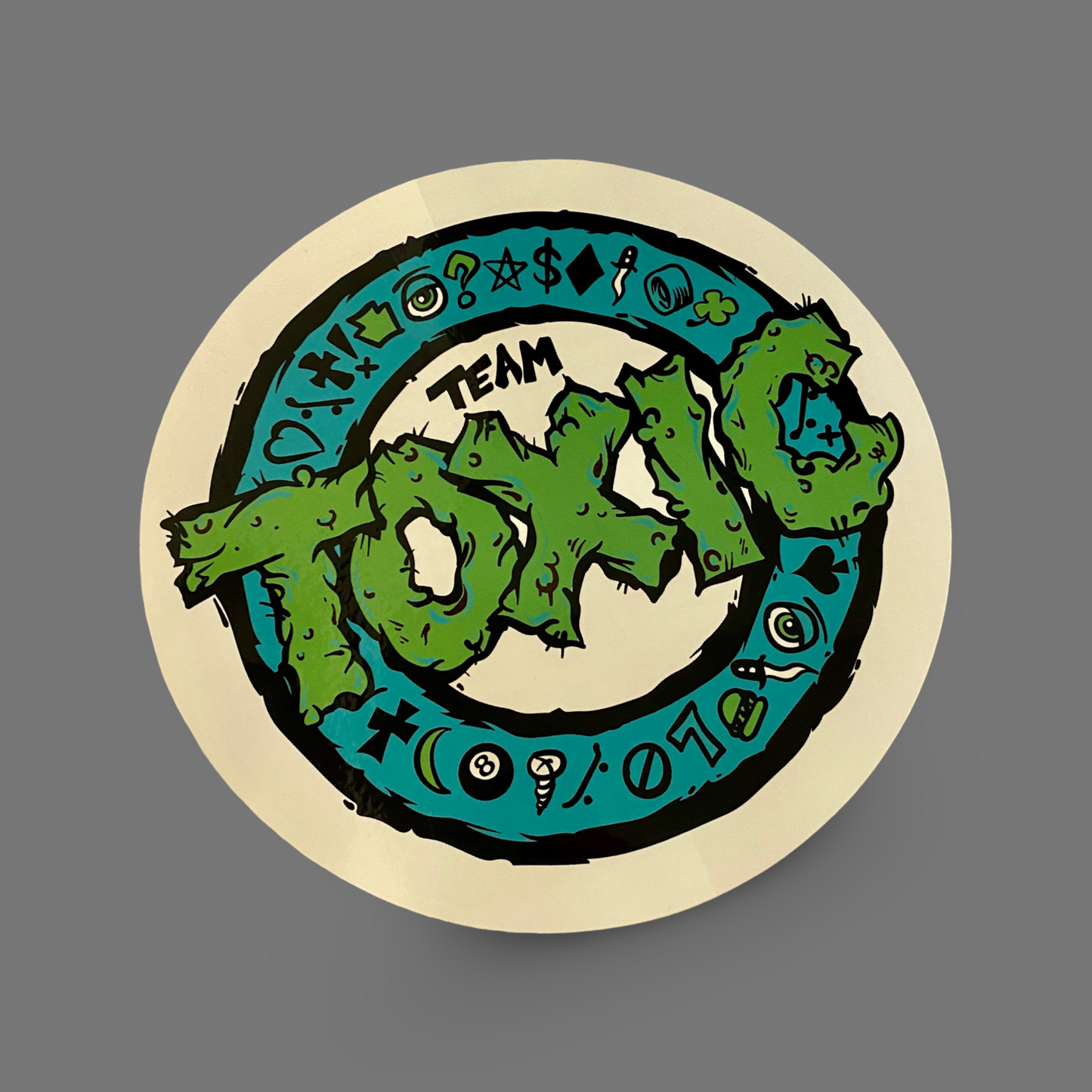 Toxic Round Sticker 8”