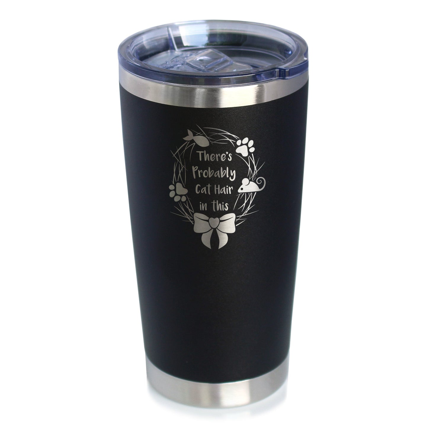 Probably Cat Hair In This - Insulated Coffee Tumbler Cup with Sliding Lid - Stainless Steel Insulated Mug - Funny Cat Gifts for Women & Men