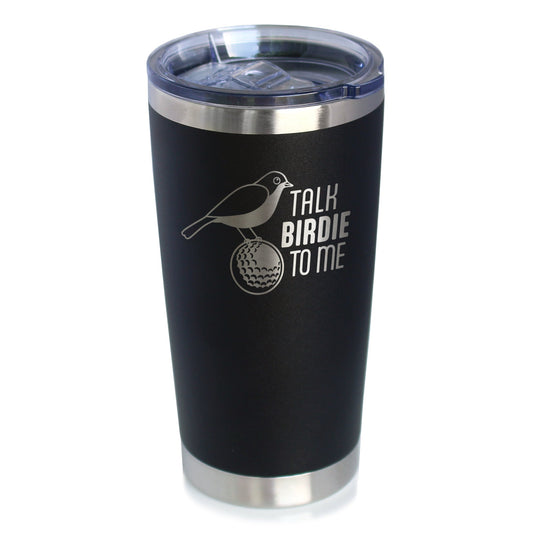 Funny Golf Gifts Insulated Coffee Tumbler with Sliding Lid Talk Birdie to Me 20oz Stainless Steel Tumbler