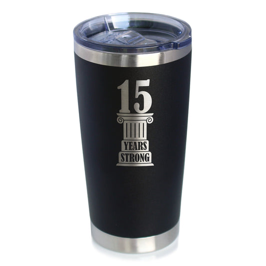 15th Anniversary Party Decor Insulated Coffee Tumbler with Sliding Lid 15 Years Strong 20oz Stainless Steel Tumbler