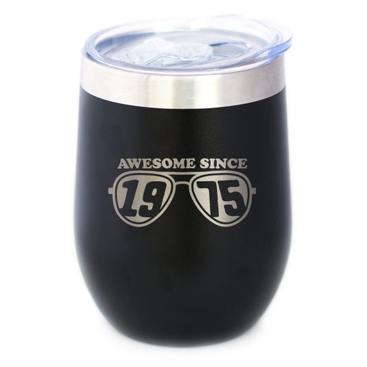 Awesome Since 1975 Insulated Wine Tumbler with Sliding Lid 50th Birthday Gift Ideas 12oz Stainless Steel Tumbler