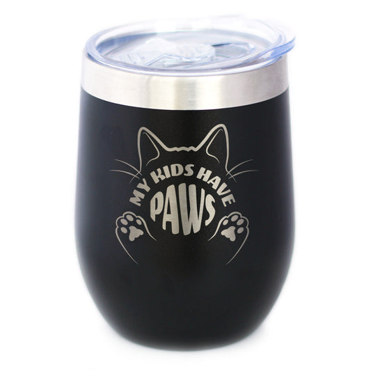Kids Have Paws Cat Insulated Wine Tumbler with Sliding Lid Gifts for Cat People 12oz Stainless Steel Tumbler
