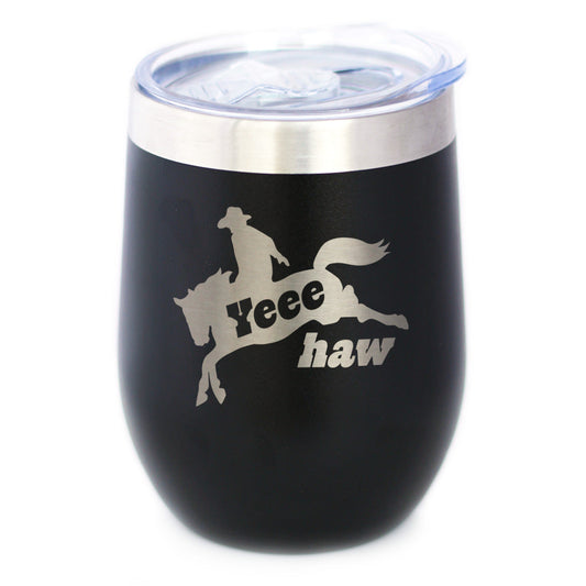Yeehaw Insulated Wine Tumbler with Sliding Lid Rodeo Party Decorations & Western Home Decor 12oz Stainless Steel Tumbler