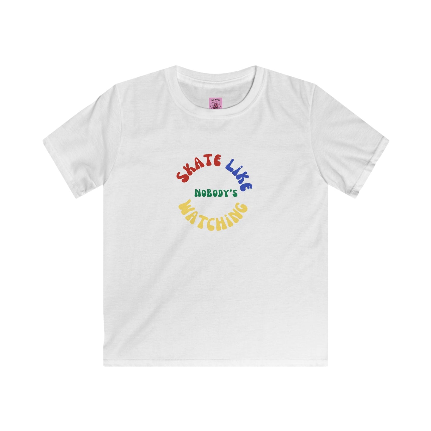 Kids Primary Skate Like Nobody's Watching Tee