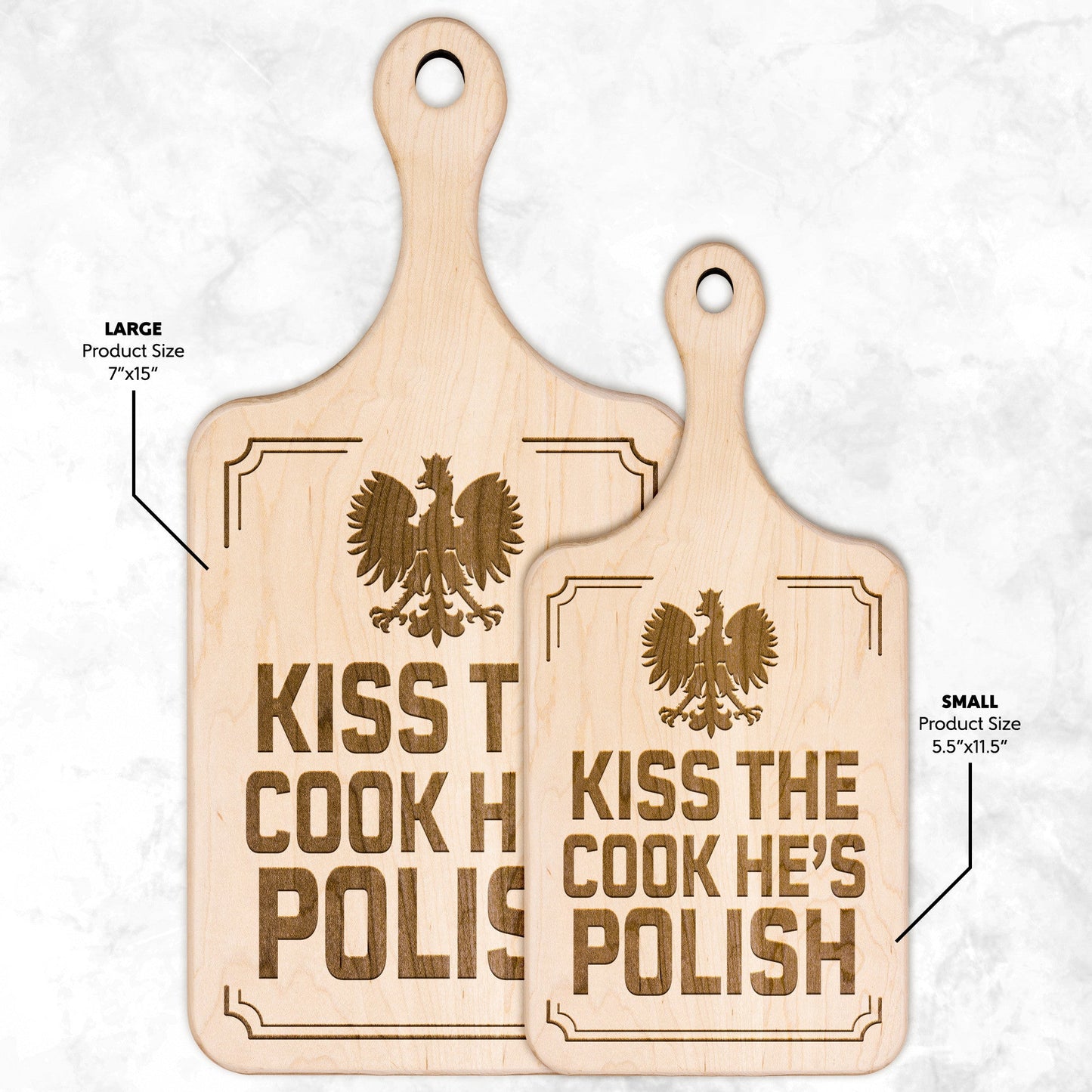 Kiss The Cook He's Polish Hardwood Paddle Cutting Board