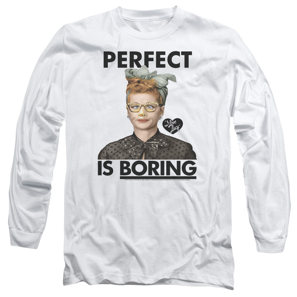 I Love Lucy Perfect Is Boring Mens Long Sleeve Shirt White Officially Licensed Officially Licensed
