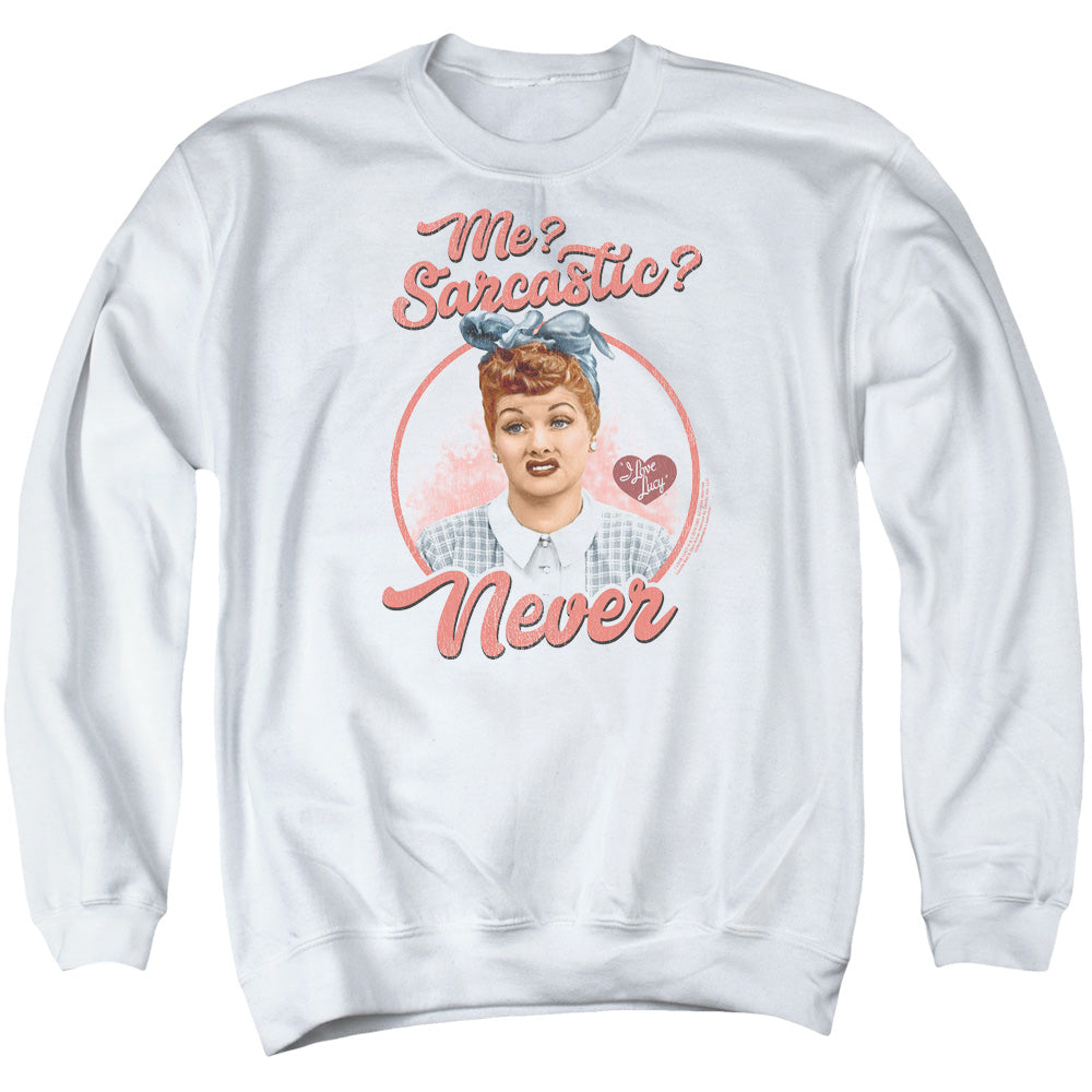 I Love Lucy Sarcastic Mens Crewneck Sweatshirt White Officially Licensed