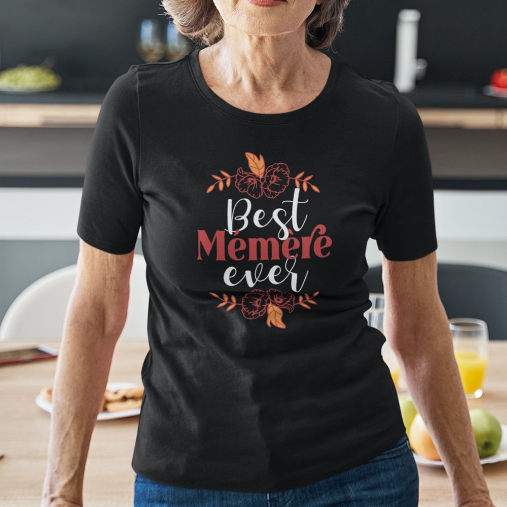 Best Mémère ever Women's Organic Cotton Tee