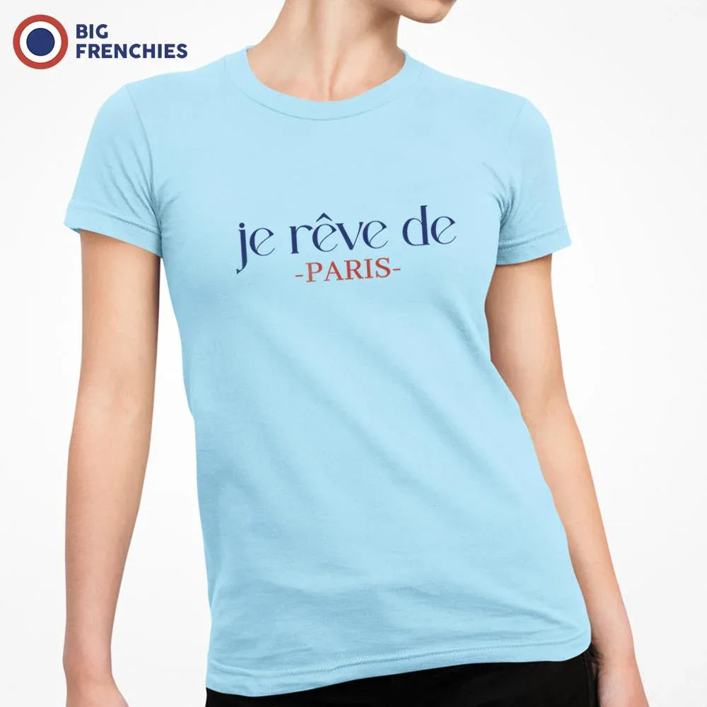 Je Rêve de Paris Women's Organic Cotton Tee