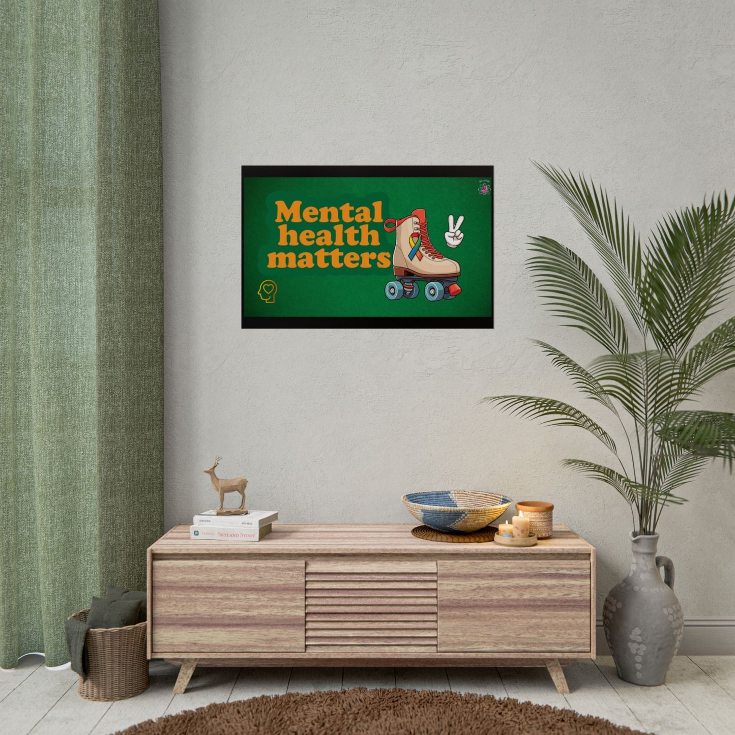 Mental Health Matters Roller Skate Rolled Poster