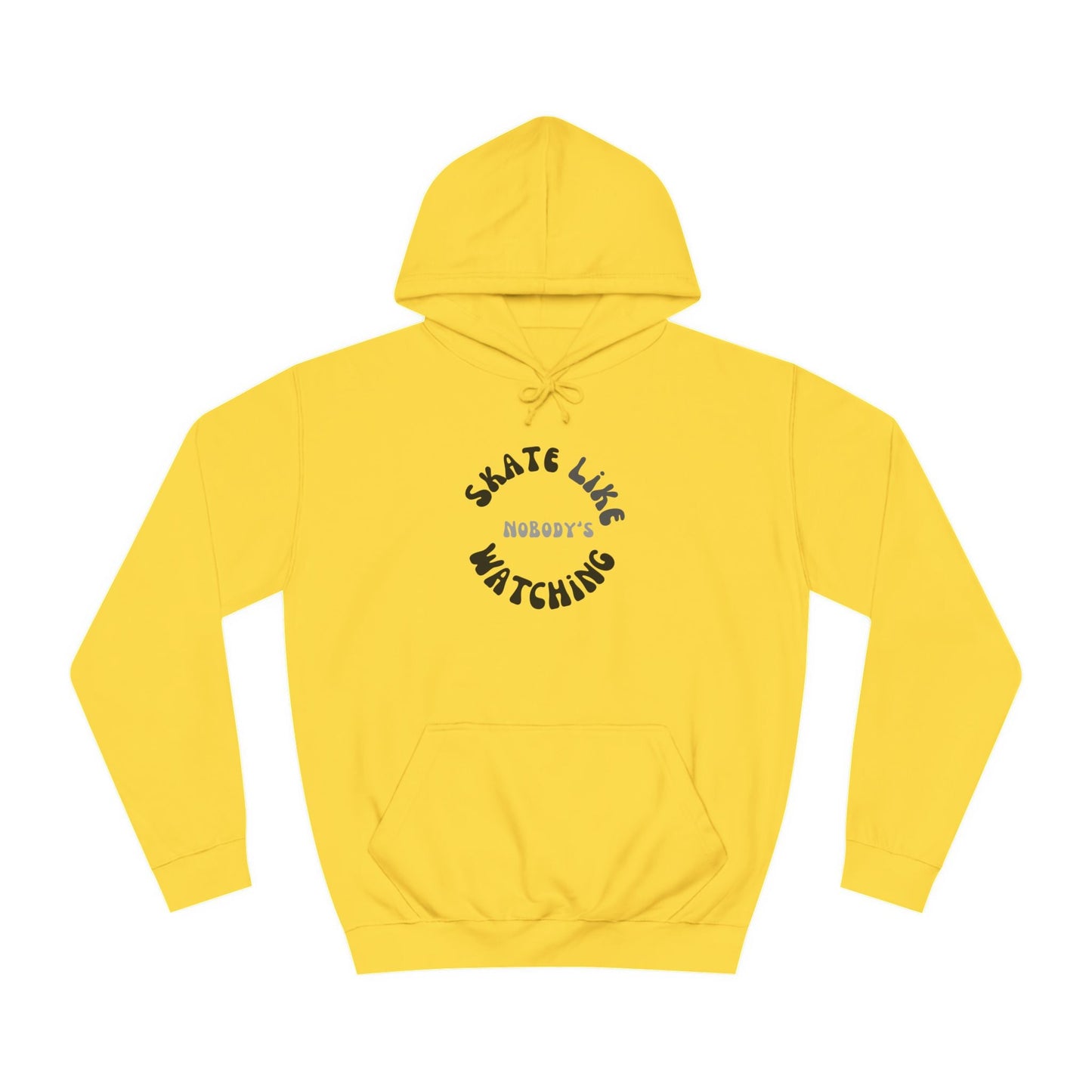 Monotone Skate Like Nobody's Watching Unisex Hoodie