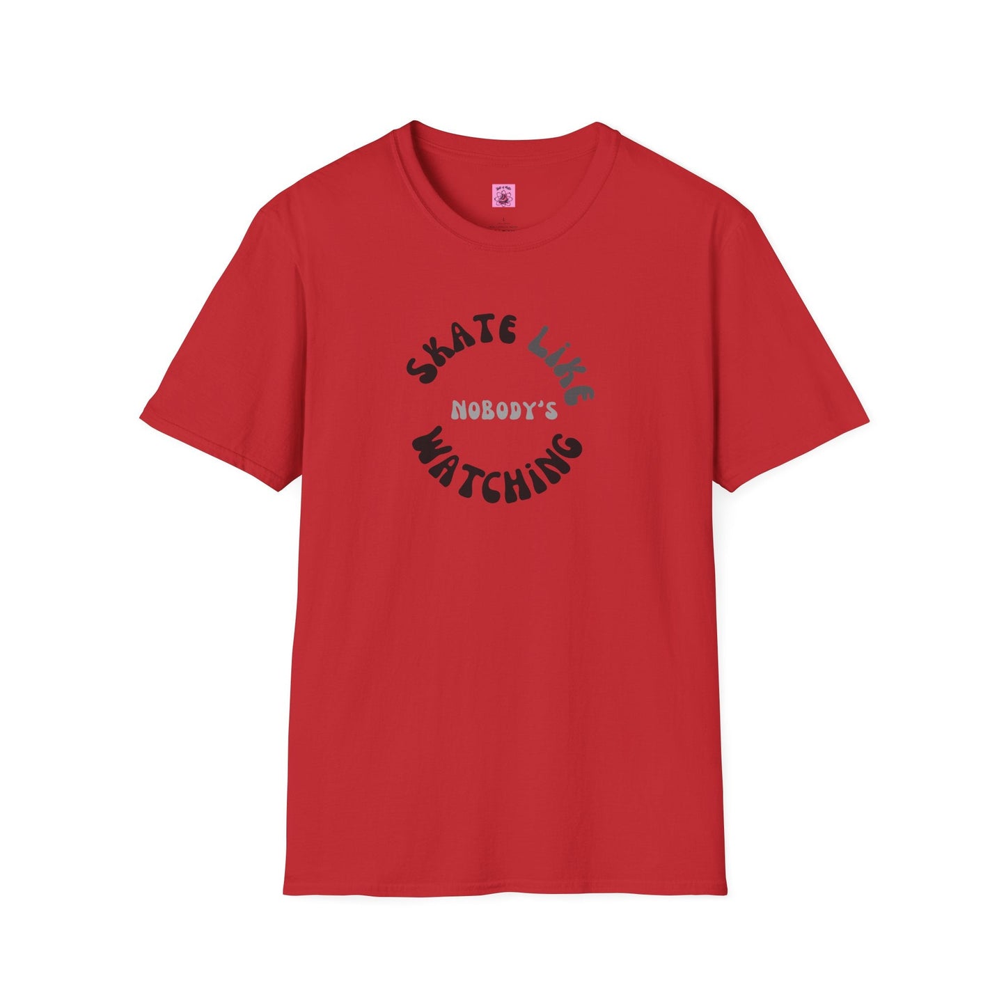 Monotone Skate Like Nobody's Watching Unisex T-Shirt