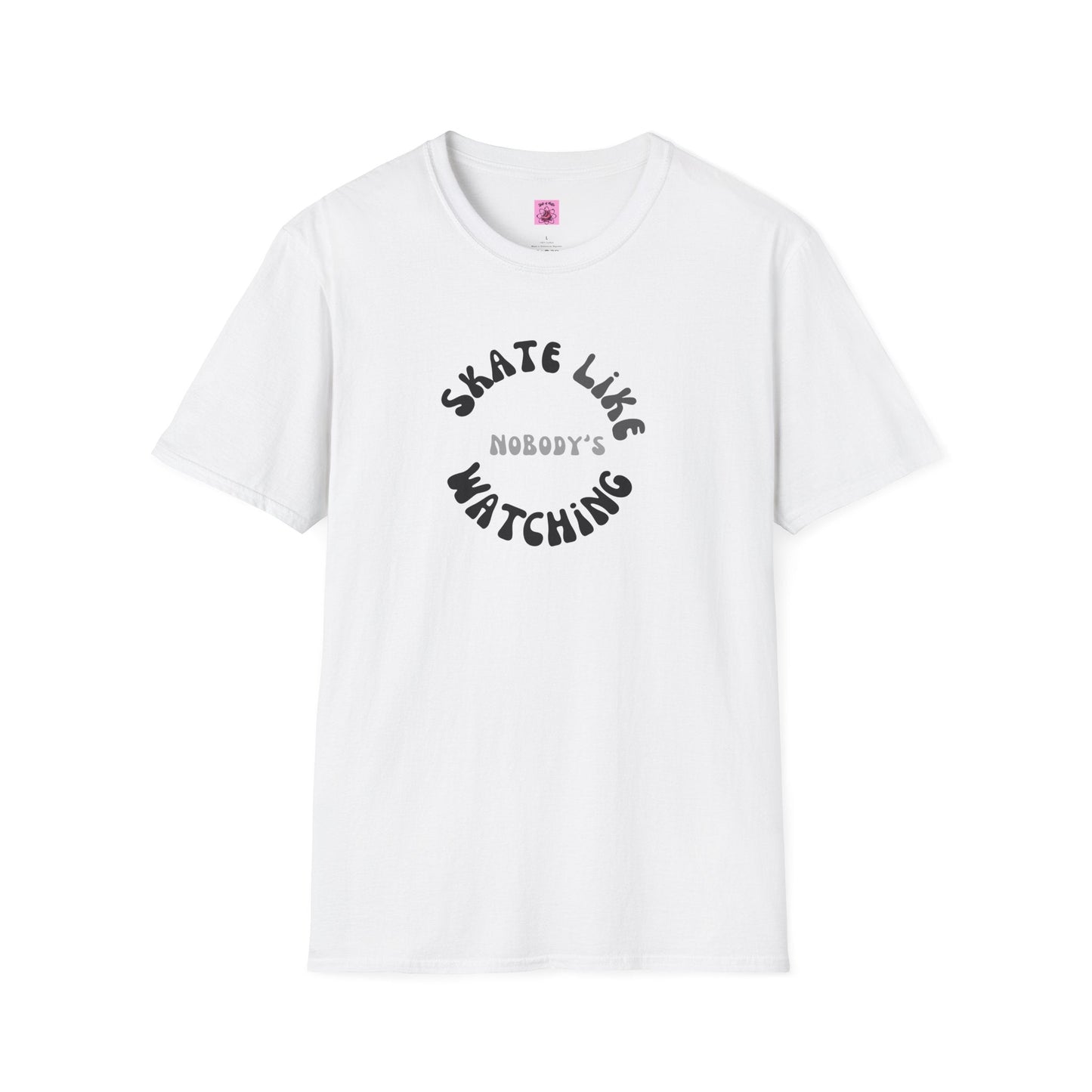 Monotone Skate Like Nobody's Watching Unisex T-Shirt