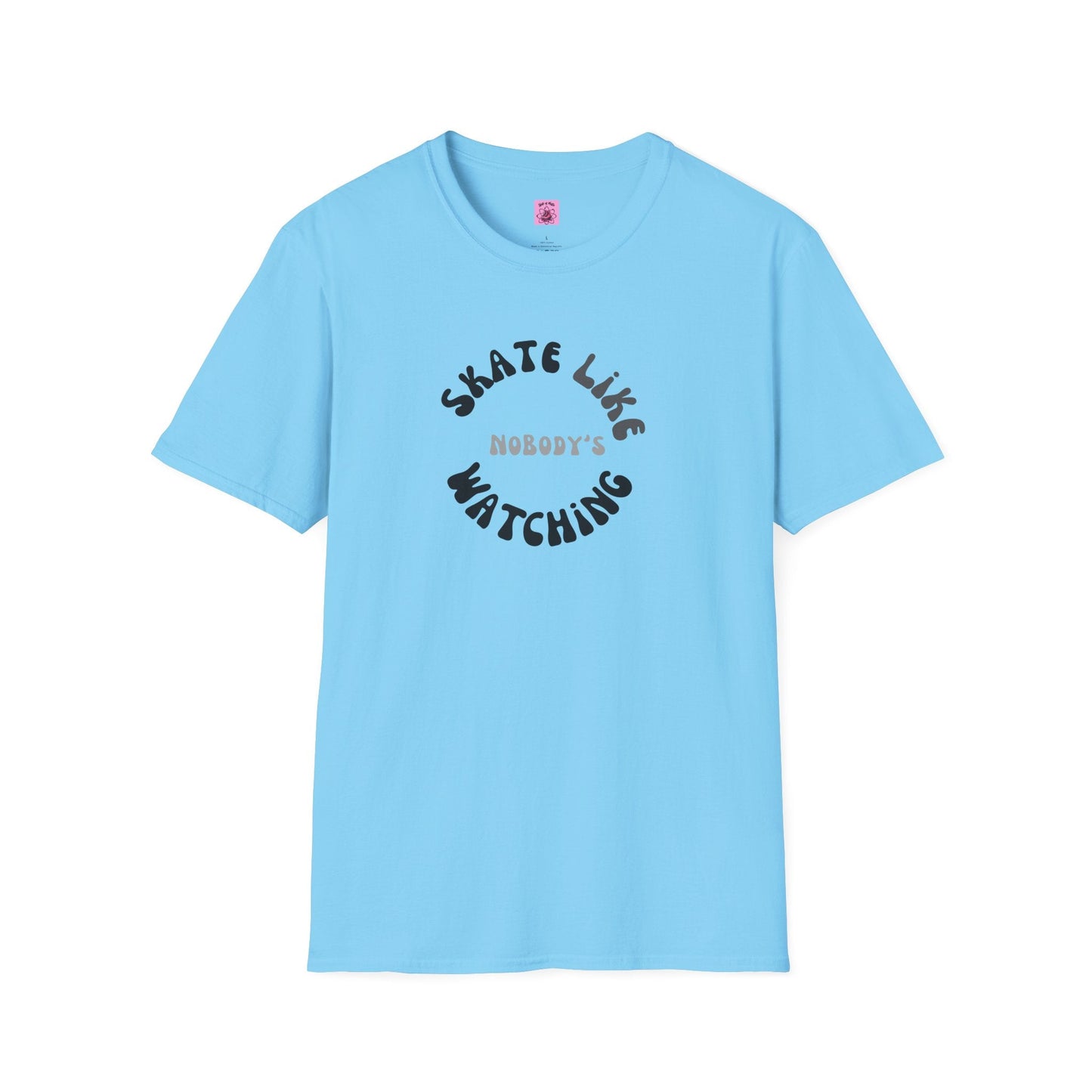 Monotone Skate Like Nobody's Watching Unisex T-Shirt