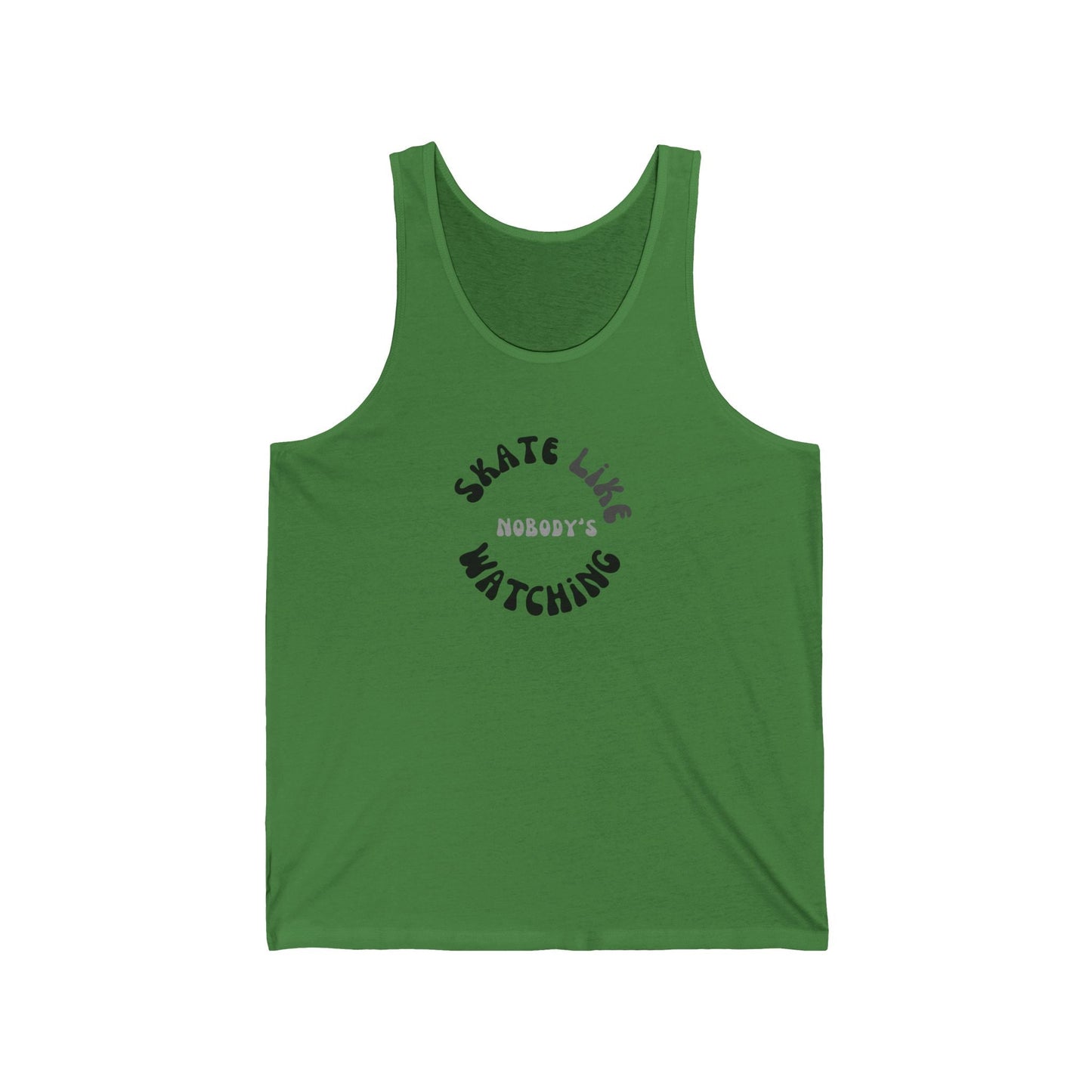 Monotone Skate Like Nobody's Watching Unisex Tank