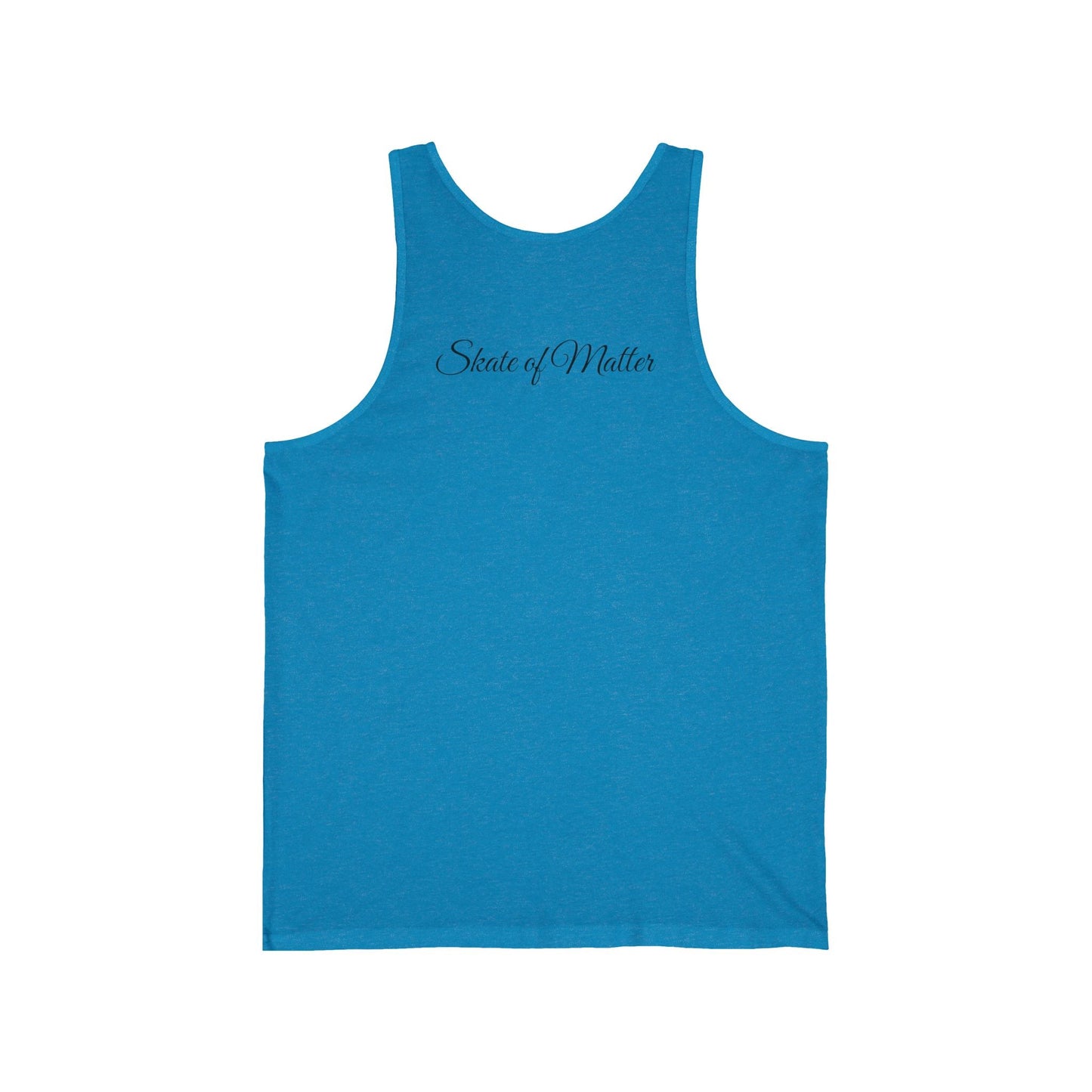 Monotone Skate Like Nobody's Watching Unisex Tank
