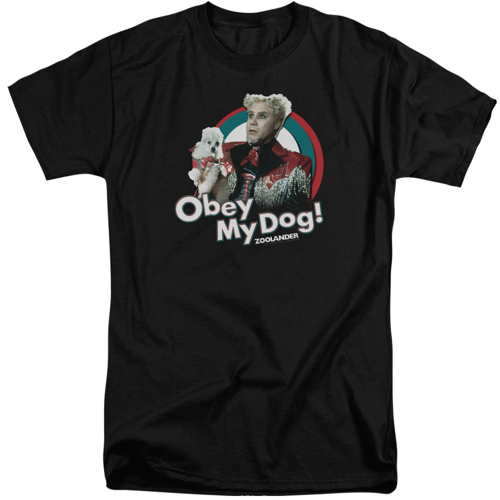 Zoolander Obey My Dog Mens Tall T Shirt Black Officially Licensed