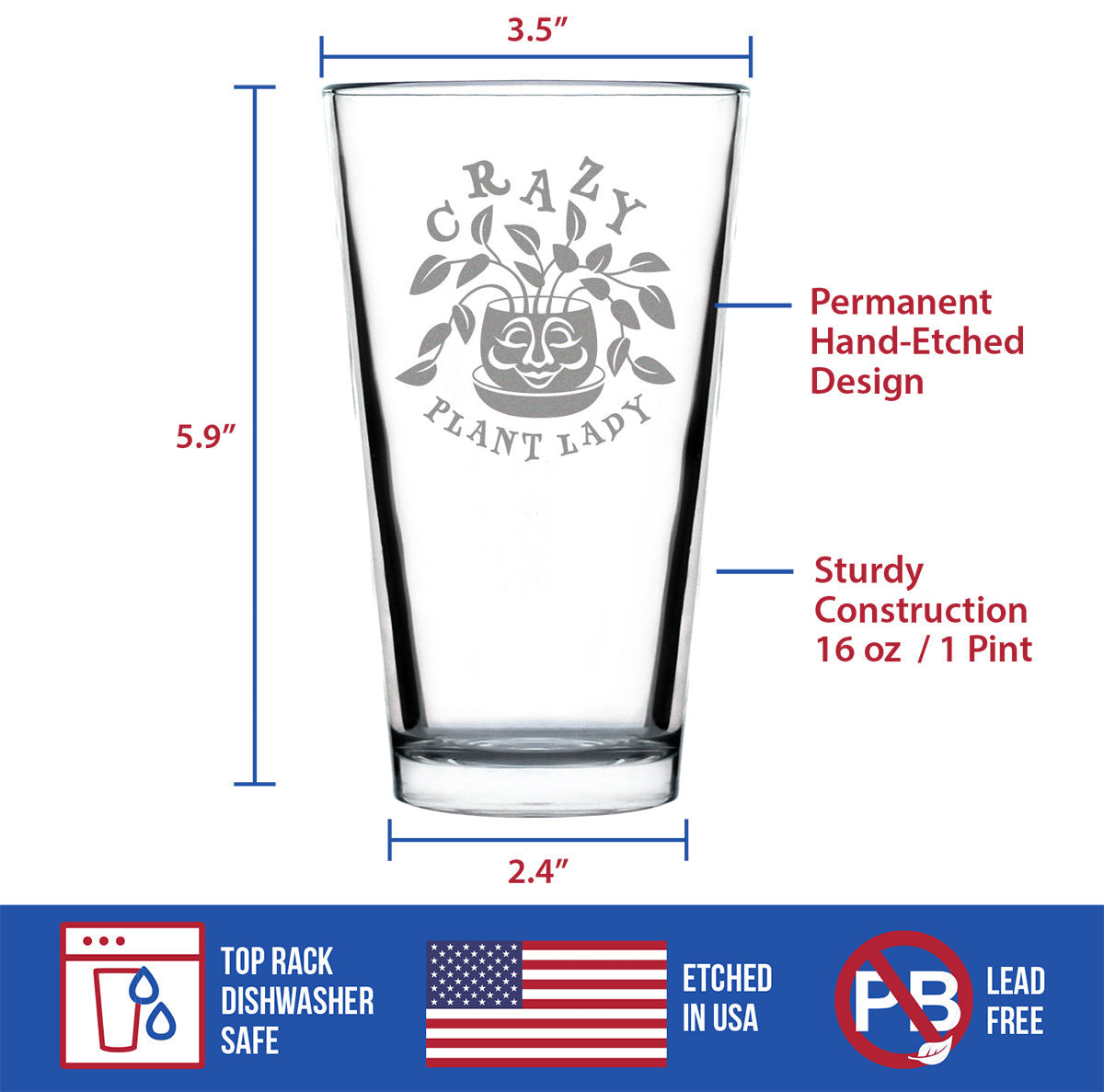 Crazy Plant Lady - Pint Glass for Beer - Gardening Themed Gifts and Decor for Gardeners - 16 oz Glass