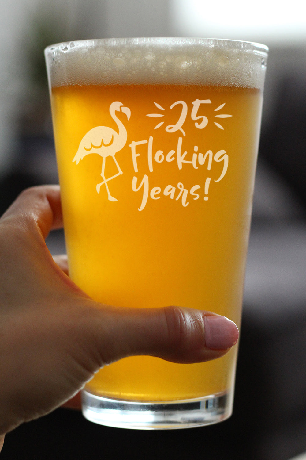 25 Flocking Years Funny Pint Glass, 16 Oz, Etched Sayings, Cute Twenty-Fifth Anniversary or Birthday Gift for Flamingo Lovers