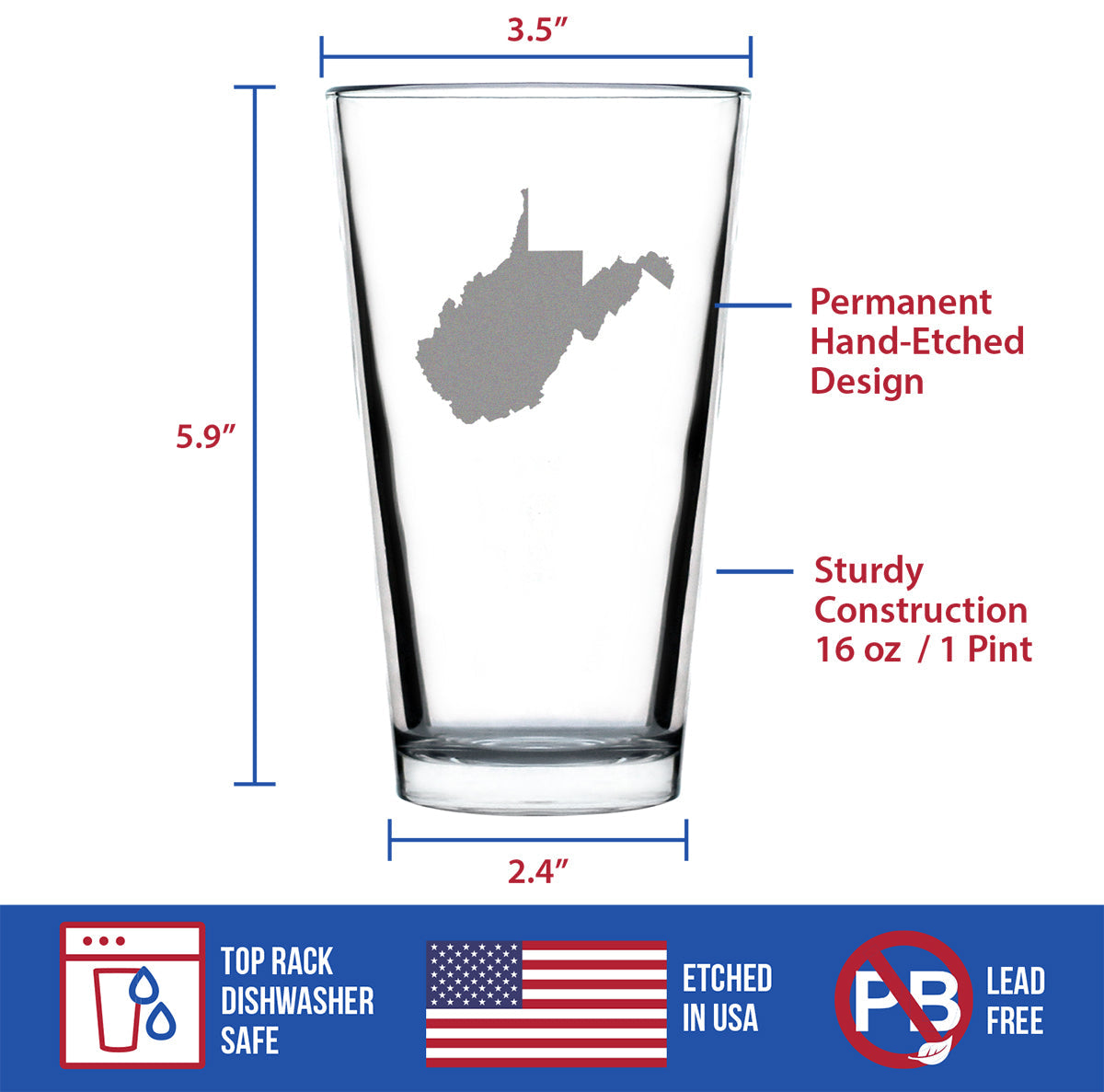 West Virginia State Outline Pint Glass for Beer - State Themed Drinking Decor and Gifts for West Virginian Women & Men - 16 Oz Glasses