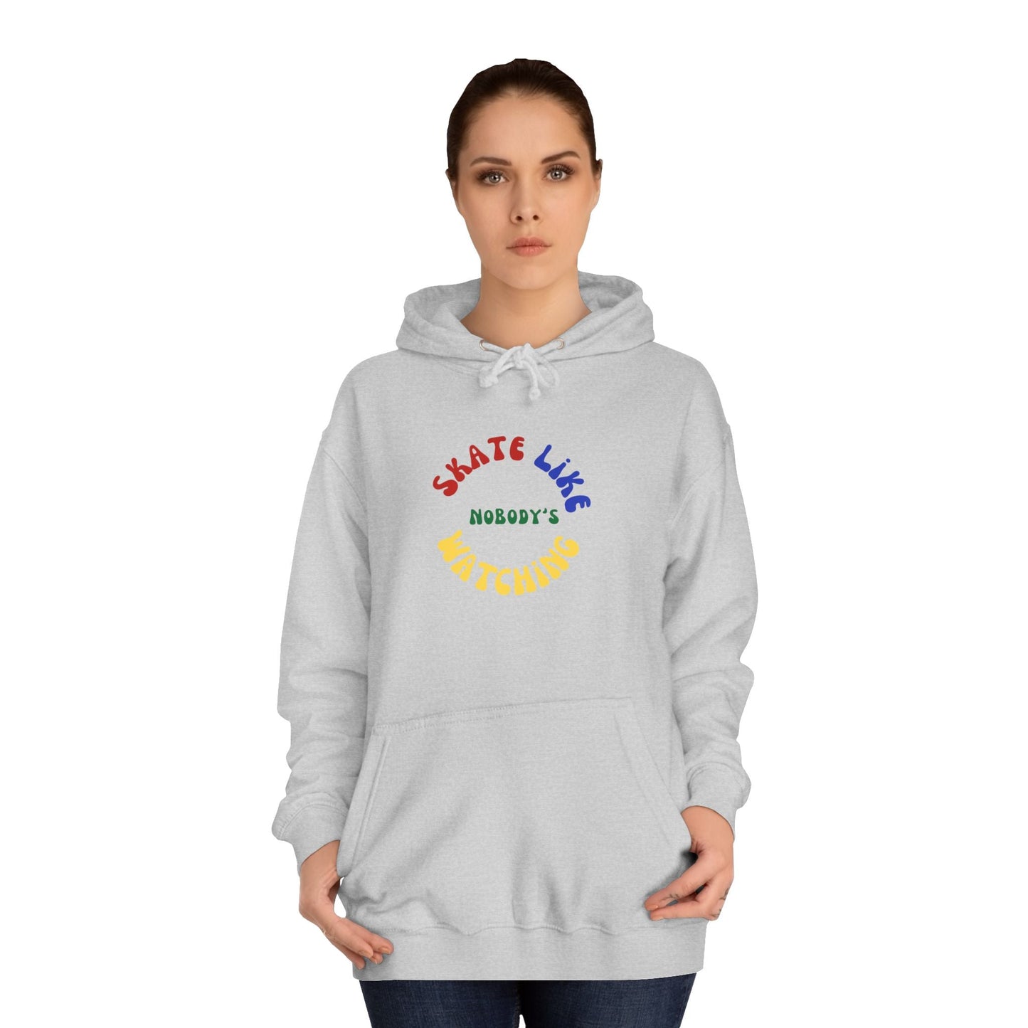 Primary Skate Like Nobody's Watching Unisex Hoodie