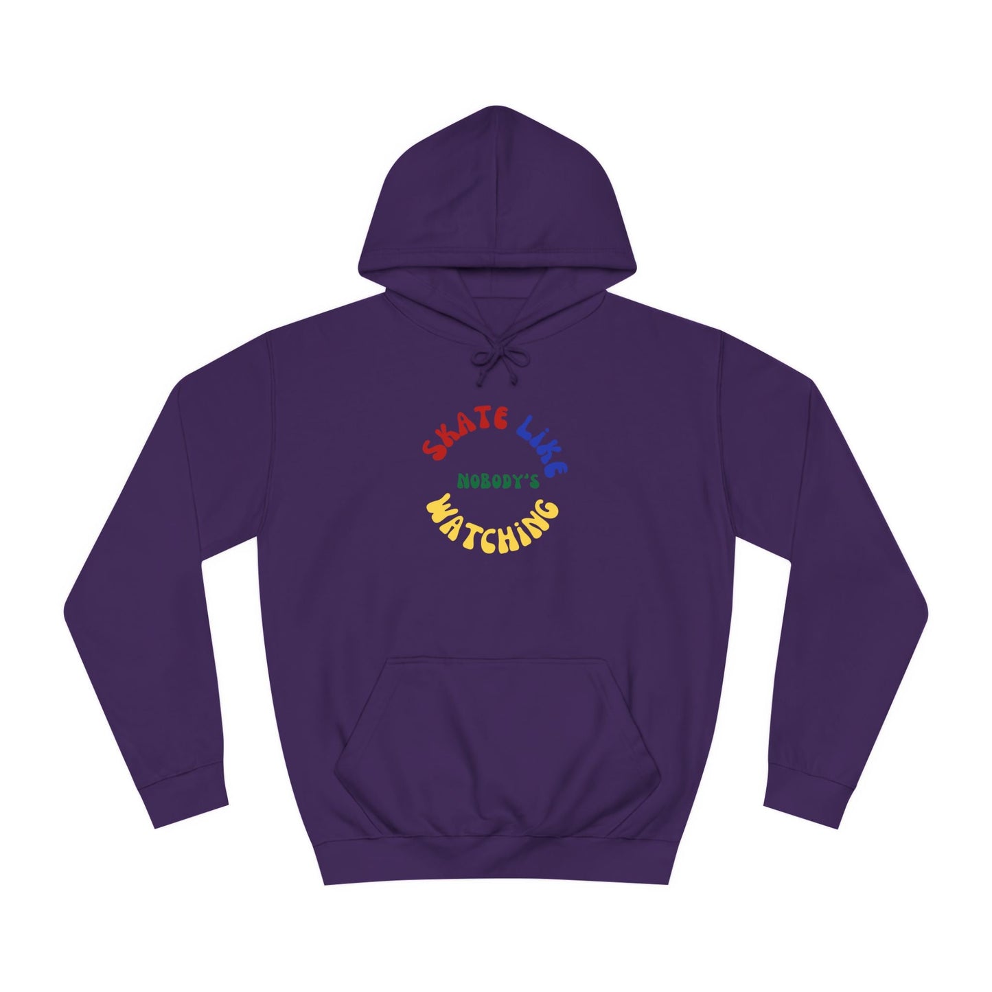 Primary Skate Like Nobody's Watching Unisex Hoodie